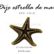 Dije estrella de mar oro viejo 5.1cms x 5.4 cms