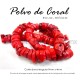 Polvo de Coral rojo corte dona irregular 9mm x 4mm